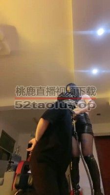 【苏州十三姨】长靴黑丝S捆绑囚禁 JS220802602