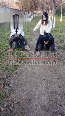 【雨雨大人&一璇S】双s户外偶遇调教修理贱狗（双视角）bf21977