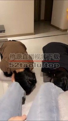 【橘子没熟】精彩-奴下奴/双母畜抽耳光舔脚闻鞋 bf25564